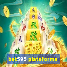 bet595 plataforma